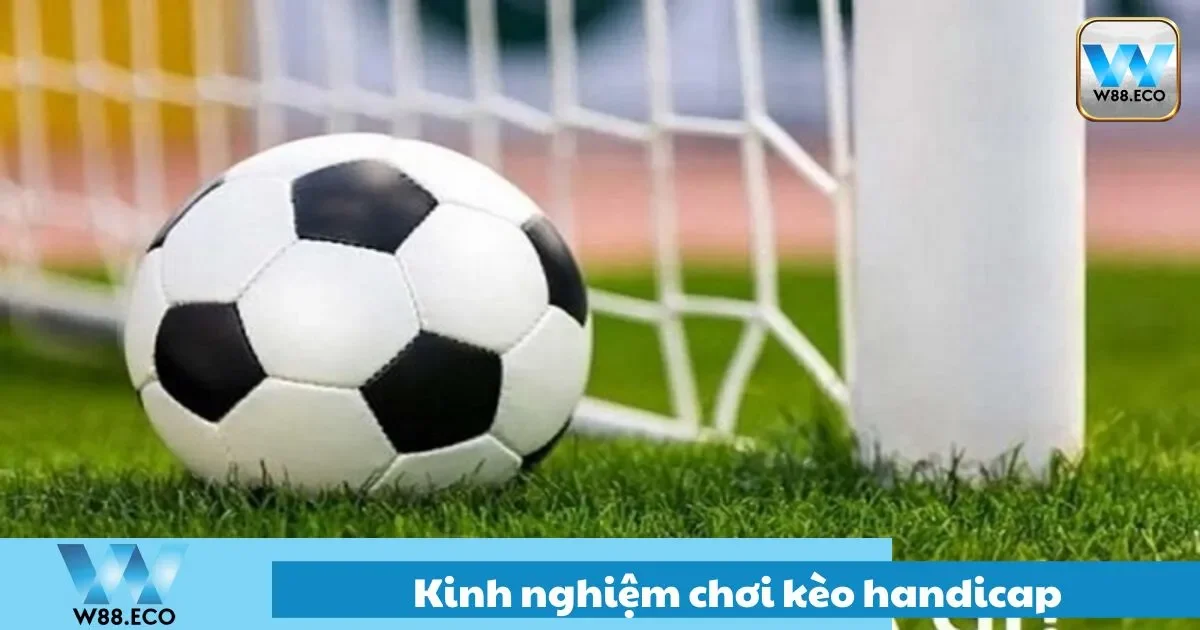 Thói quen lâu năm chơi của người có kinh nghiệm